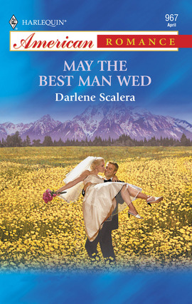 Title details for May the Best Man Wed by Darlene Scalera - Available